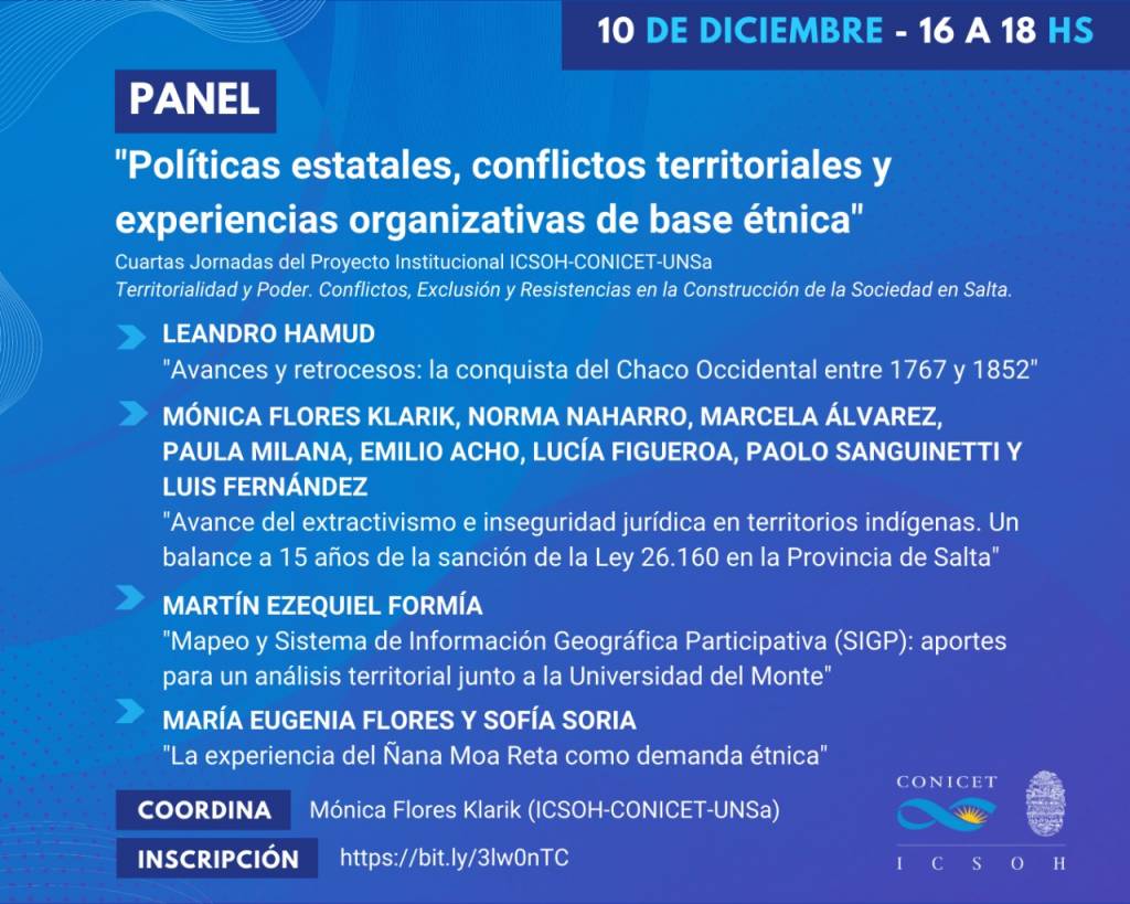 Panel "Políticas estatales, conflictos territoriales y experiencias organizativas de base étnica"